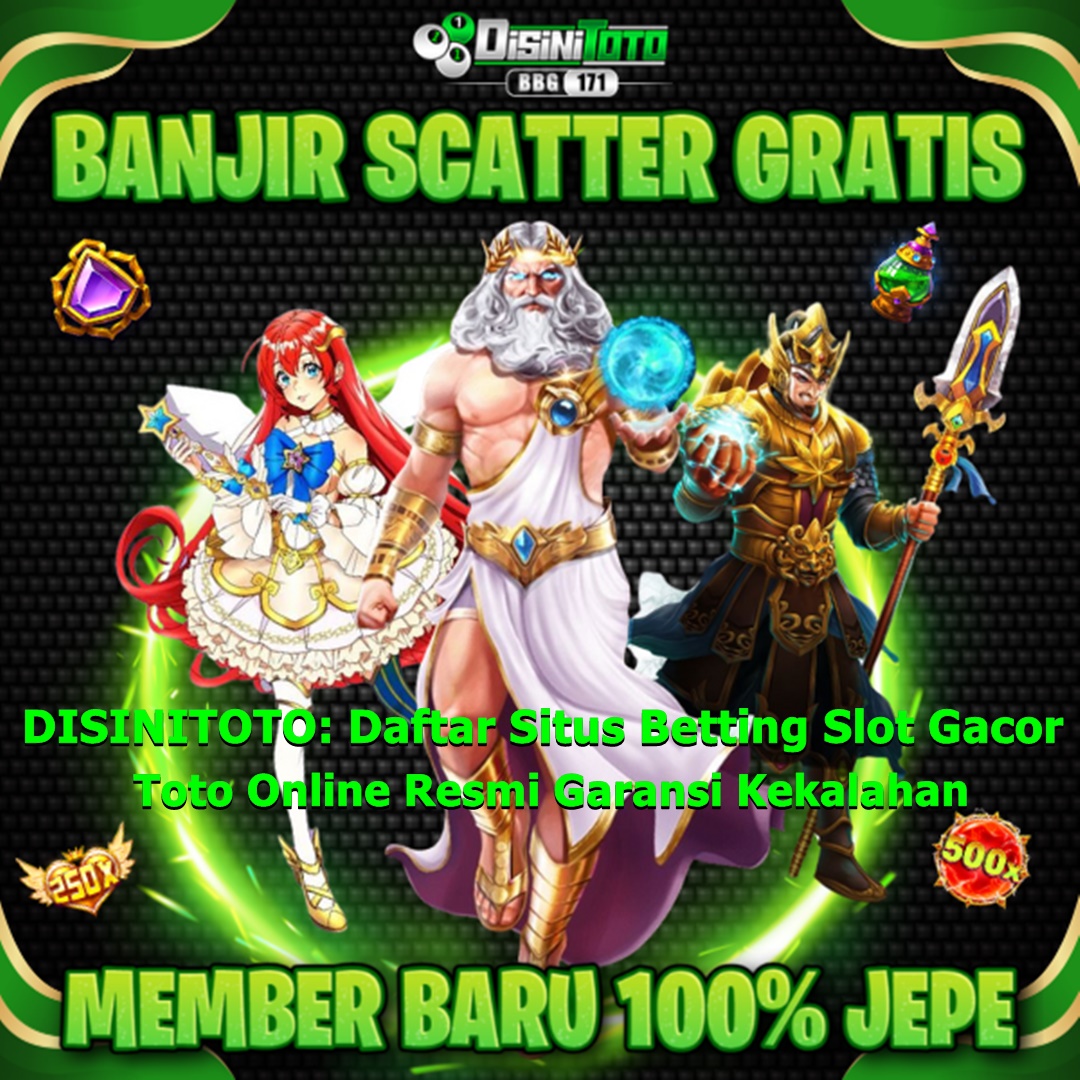 DISINITOTO: Daftar Situs Betting Slot Gacor & Toto Online Resmi Garansi Kekalahan